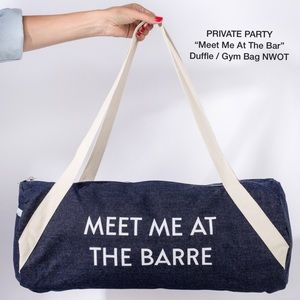 Private Party: Duffle/Gym Bag.